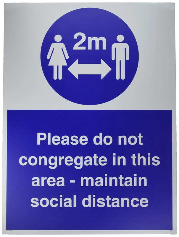 Please do not congregate in this area - maintain social distance