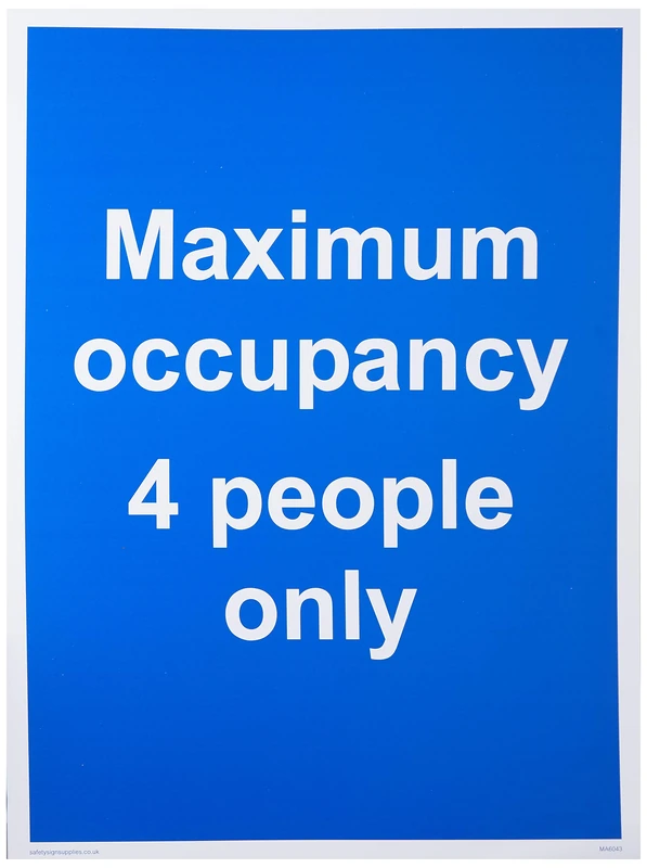 Maximum occupancy 4 people only