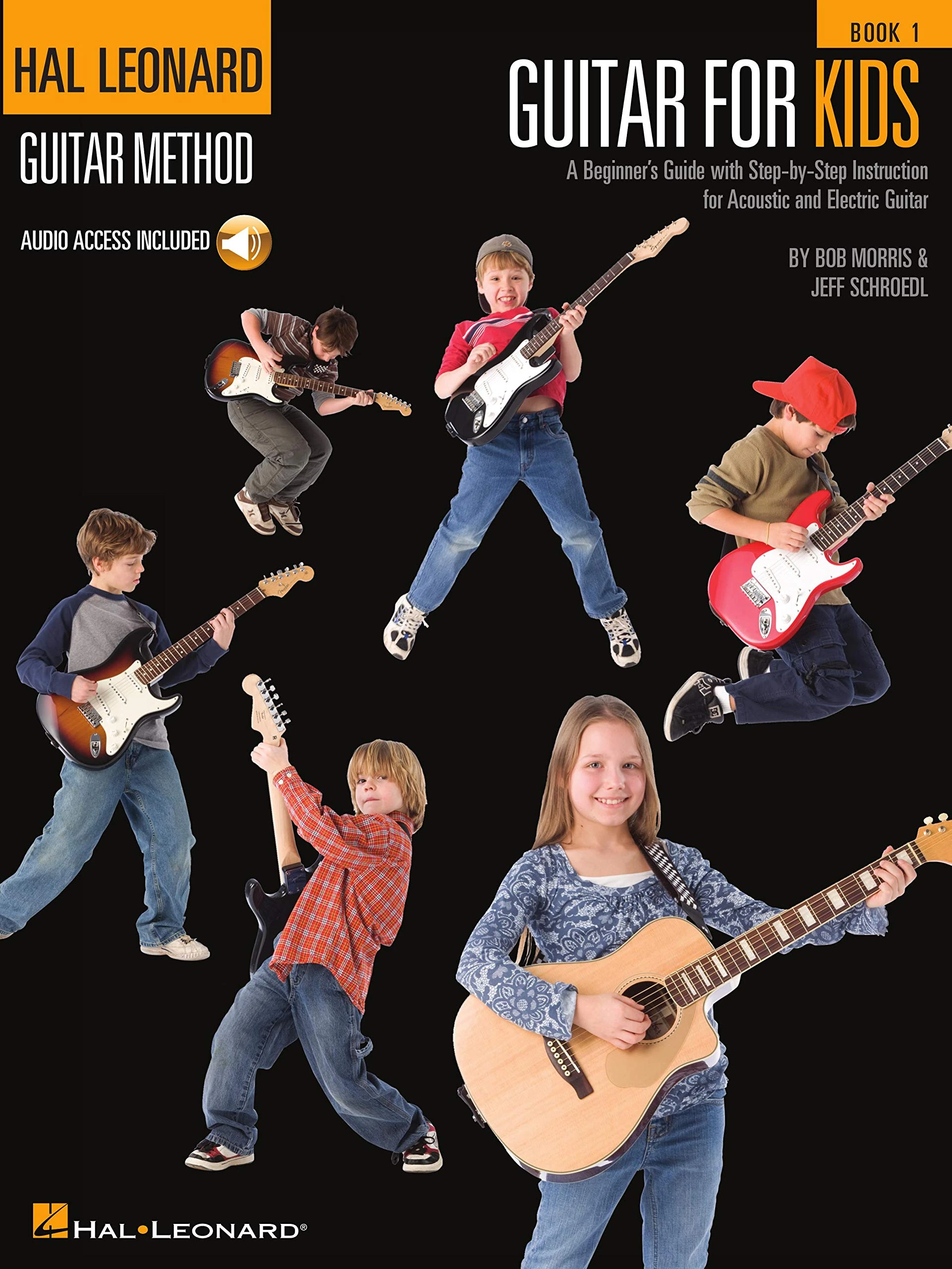 Guitar for Kids: Hal Leonard Guitar Method (Hal Leonard Guitar Method (Songbooks))