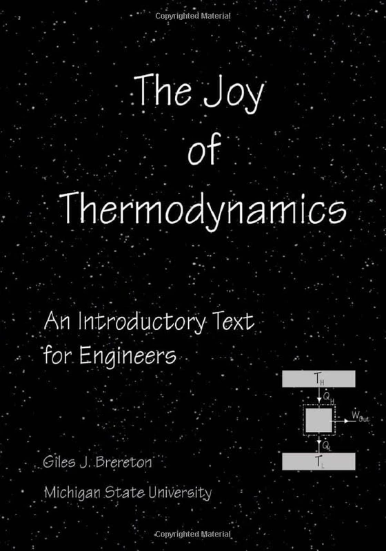 The Joy of Thermodynamics: An Introductory Text for Engineers