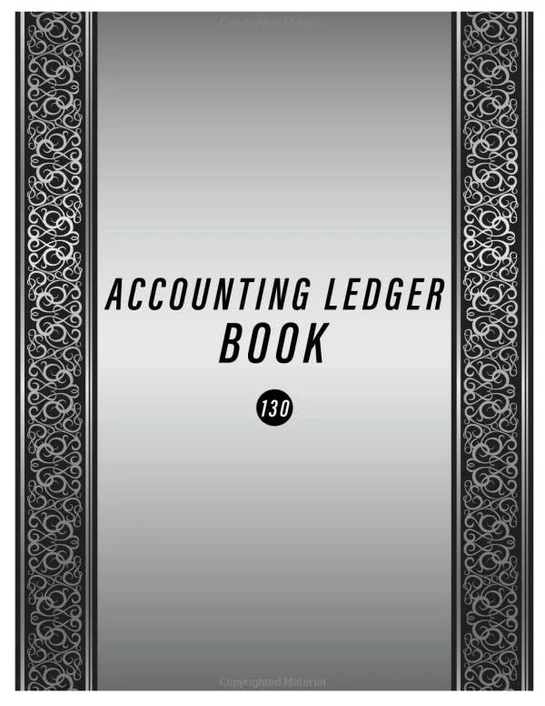 Accounting Ledger Book 130: Simple Accounting Ledger for Bookkeeping/ 130 pages: Size = 8.5 x 11 inches - Image 1