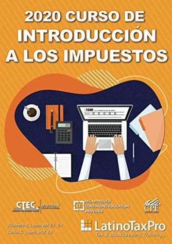 2020 Curso de introducción a los impuestos: Edición Bilingüe