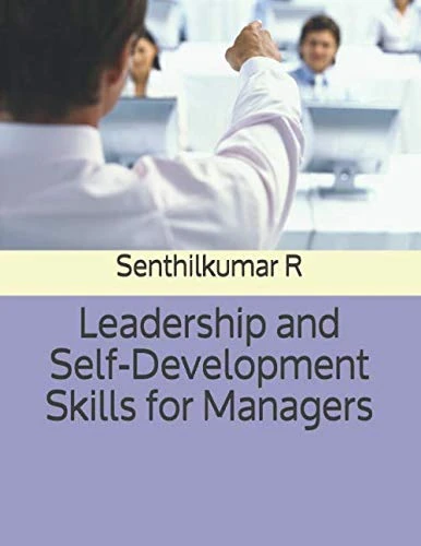 Leadership and Self-Development Skills for Managers
