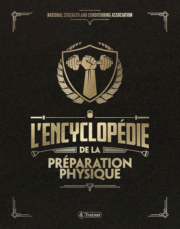 L'encyclopédie de la préparation physique