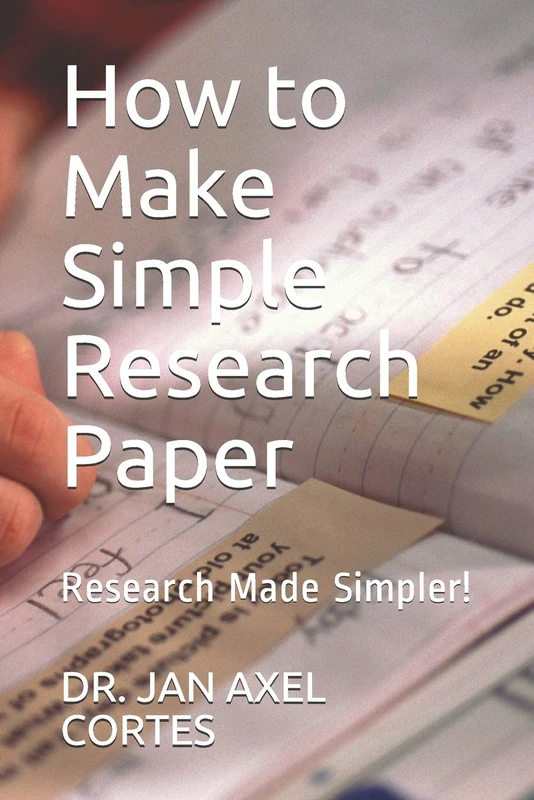 How to Make Simple Research Paper: Research Made Simpler!: 2020 (First) - Image 1