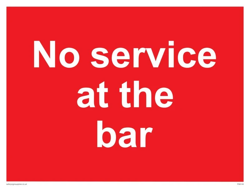 No service at the bar