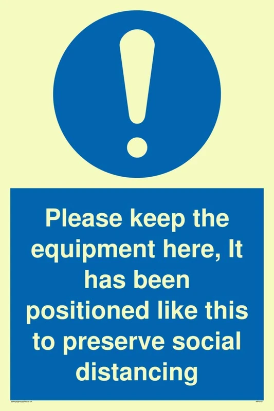 Please keep the equipment here, It has been positioned like this to preserve social distancing