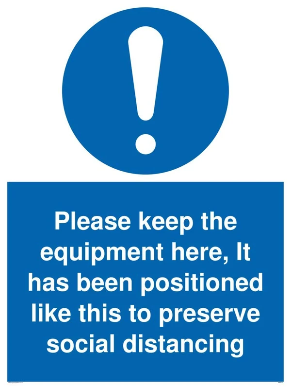 Please keep the equipment here, It has been positioned like this to preserve social distancing
