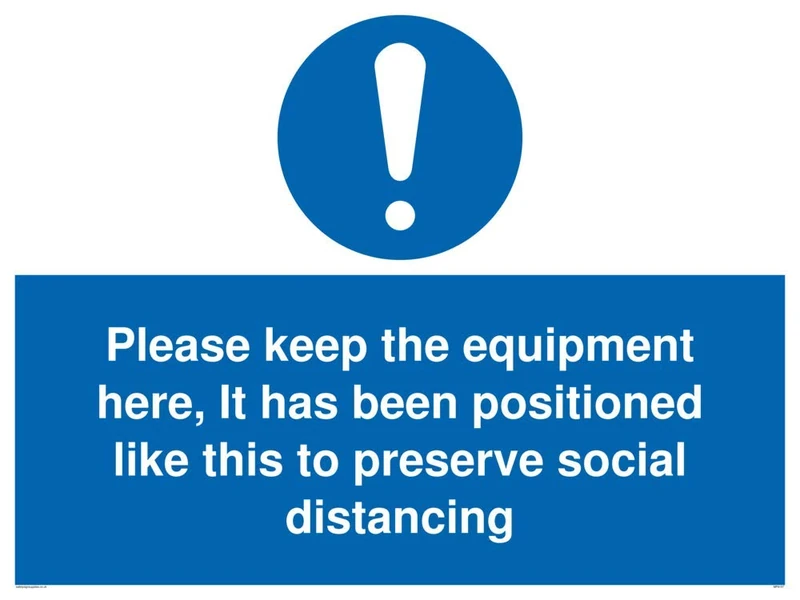 Please keep the equipment here, It has been positioned like this to preserve social distancing - Image 1