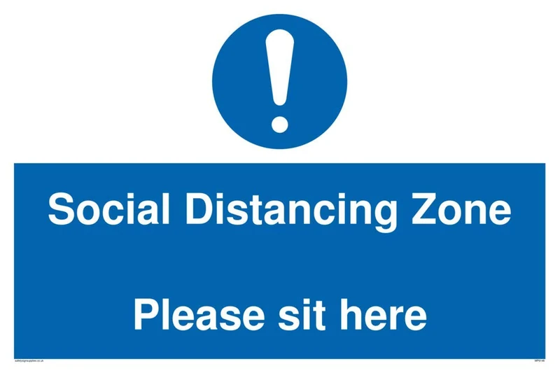 Social Distancing Zone Please sit here