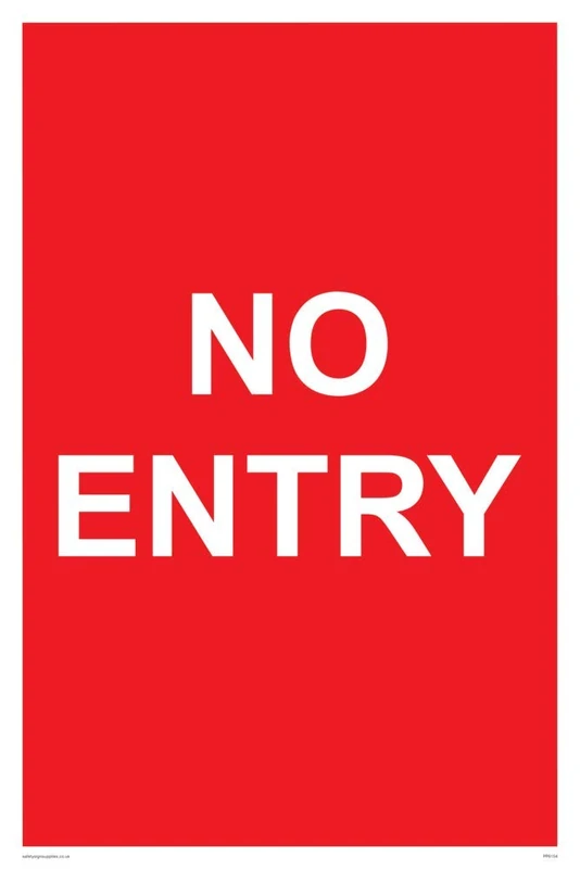 NO ENTRY