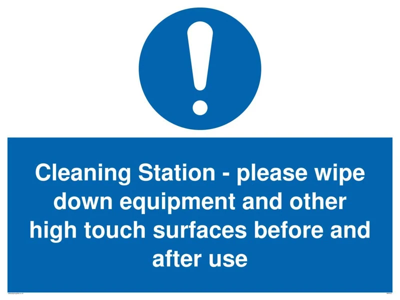 Cleaning Station - please wipe down equipment and other high touch surfaces before and after use