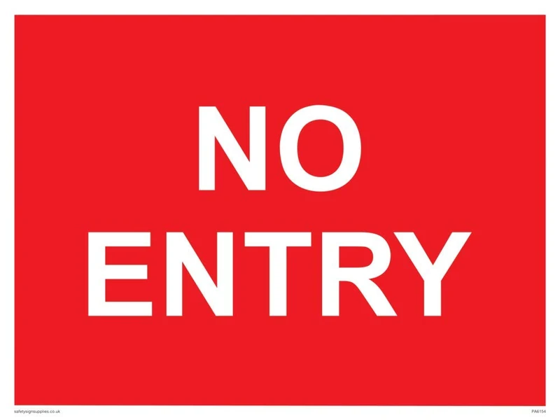 NO ENTRY