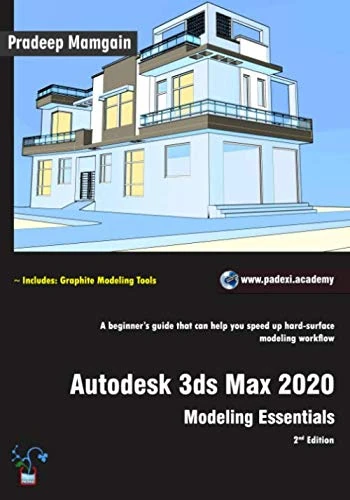 Autodesk 3ds Max 2020: Modeling Essentials, 2nd Edition (In Full Color)