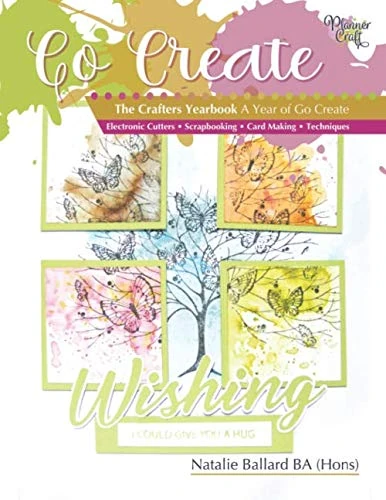 Go Create : The Crafters Yearbook: A year of Go Create magazine - Image 1
