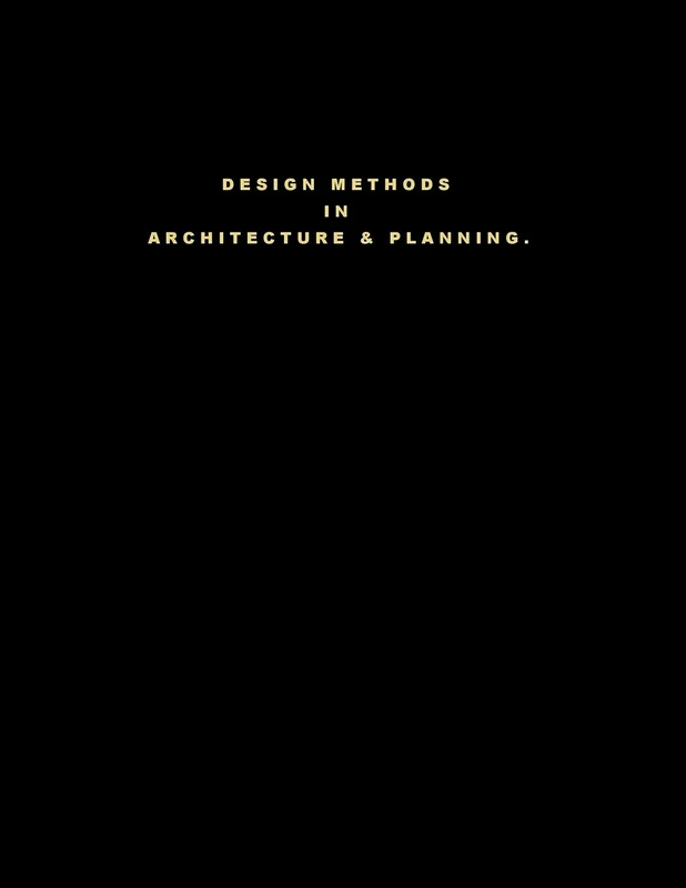 Design Methods in Architecture & Planning: "Design is Silent" - Image 1