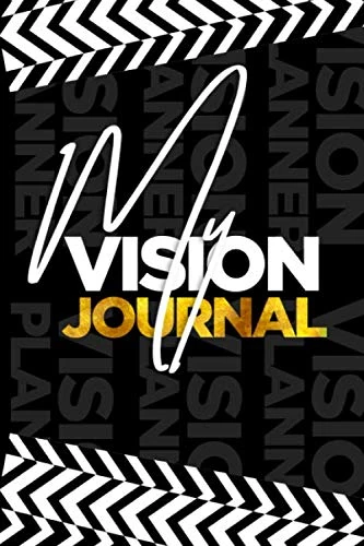 My Vision Journal