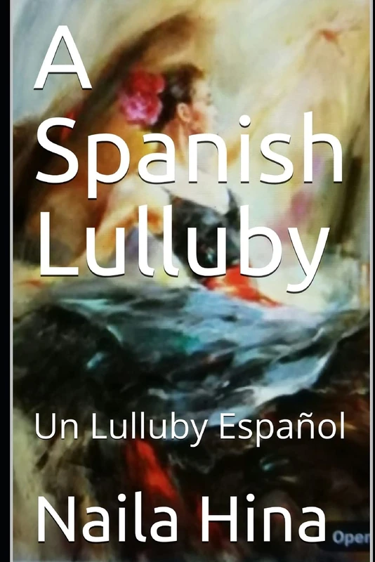 A Spanish Lulluby: Un Lulluby Español - Image 1