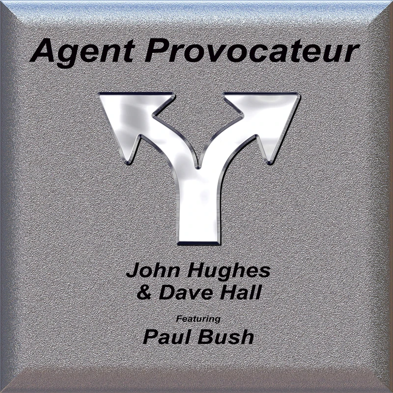 Agent Provocateur (feat. Paul Bush) - Digital Rock Music