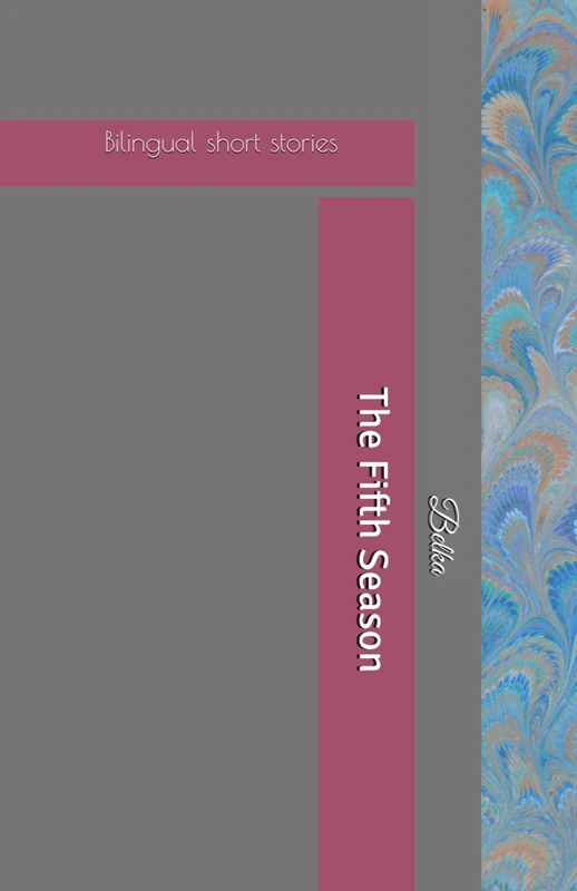 The Fifth Season: Children's joys