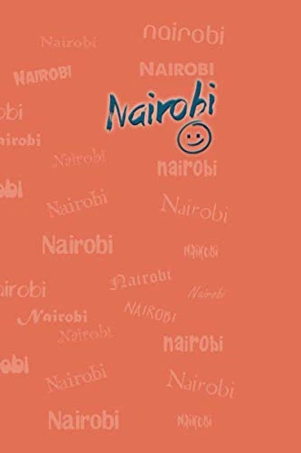Nairobi: Orange Colored, Multifont Typography 110 Pages Lined - Creative Journal Notebook / Diary Gift (6 x 9 inches, Ruled)