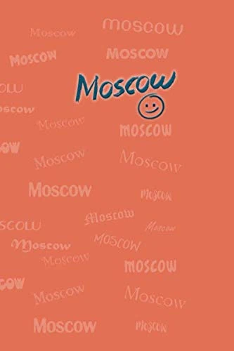Moscow: Orange Colored, Multifont Typography 110 Pages Lined - Creative Journal Notebook / Diary Gift (6 x 9 inches, Ruled)
