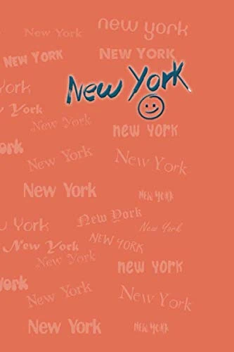 New York: Orange Colored, Multifont Typography 110 Pages Lined - Creative Journal Notebook / Diary Gift (6 x 9 inches, Ruled)