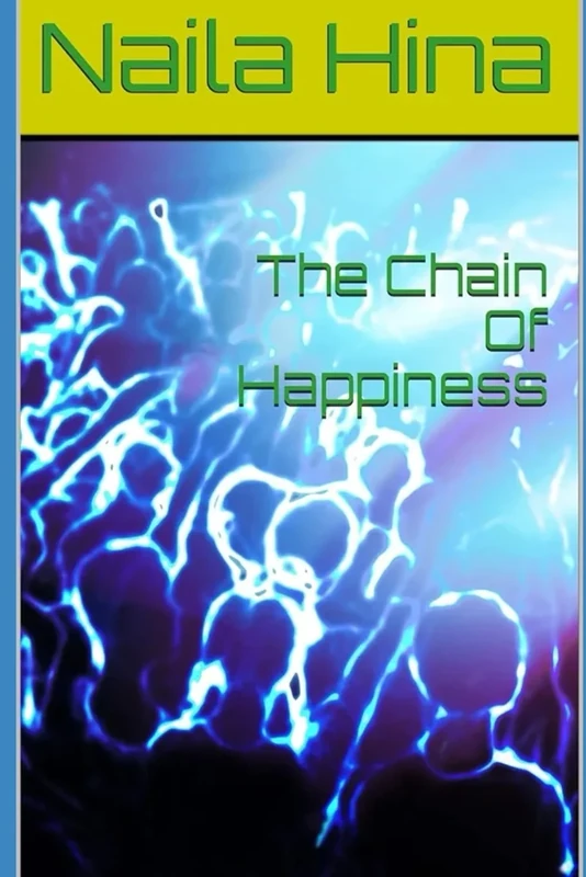 The Chain Of Happiness