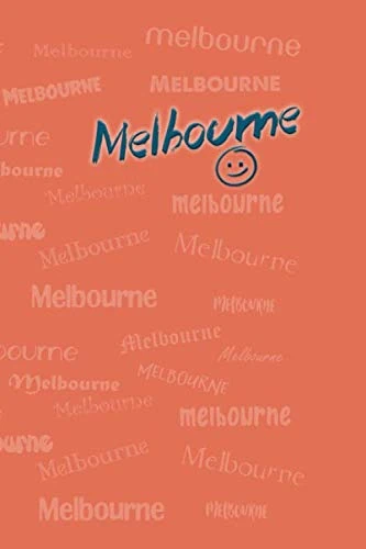 Melbourne: Orange Colored, Multifont Typography 110 Pages Lined - Creative Journal Notebook / Diary Gift (6 x 9 inches, Ruled)