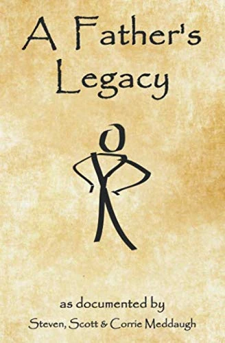 A Father's Legacy