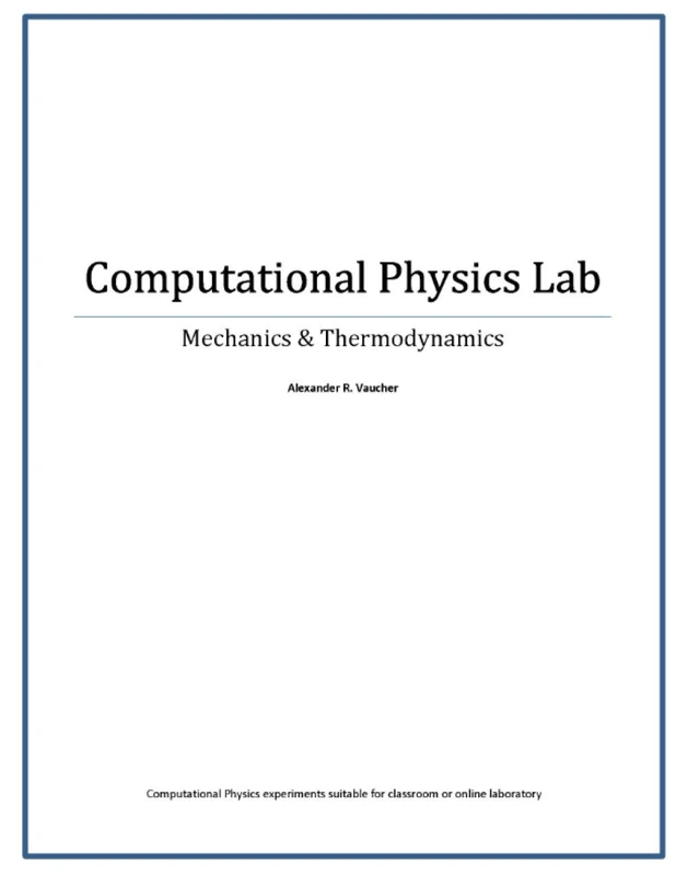 Computational Physics Lab: Mechanics & Thermodynamics