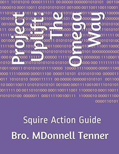 Project Uplift: The Omega Way: Squire Action Guide