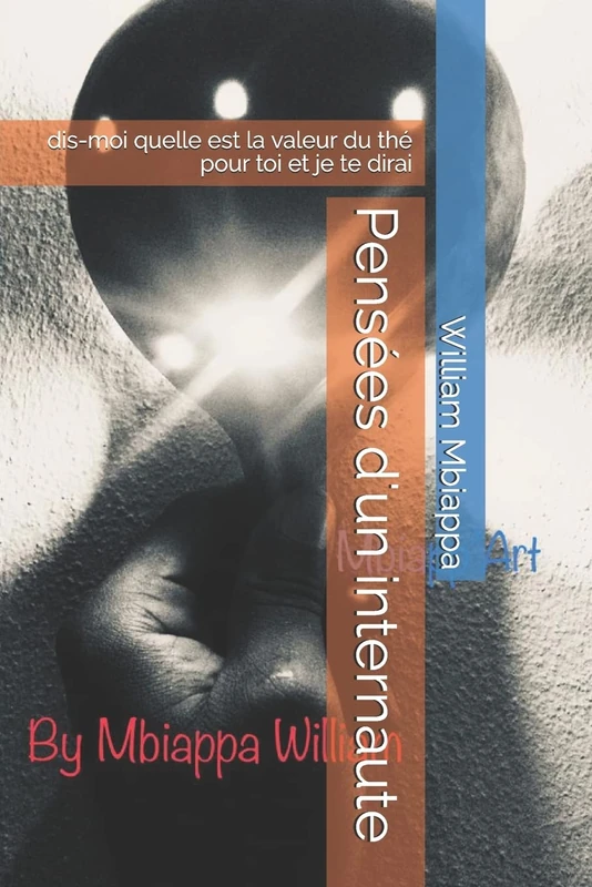 Pensées d'un internaute: dis-moi quelle est la valeur du thé pour toi et je te dirai - Image 1