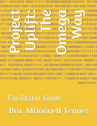 Project Uplift: The Omega Way: Facilitator Guide