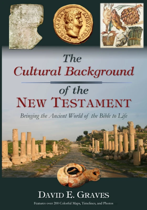 The Cultural Background of the New Testament: 2