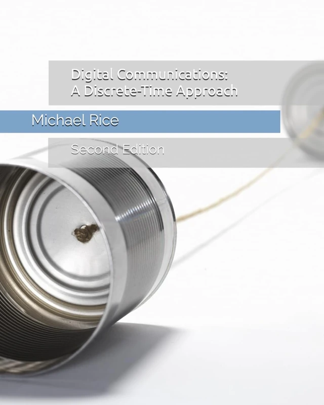 Digital Communications: A Discrete-Time Approach - Image 1