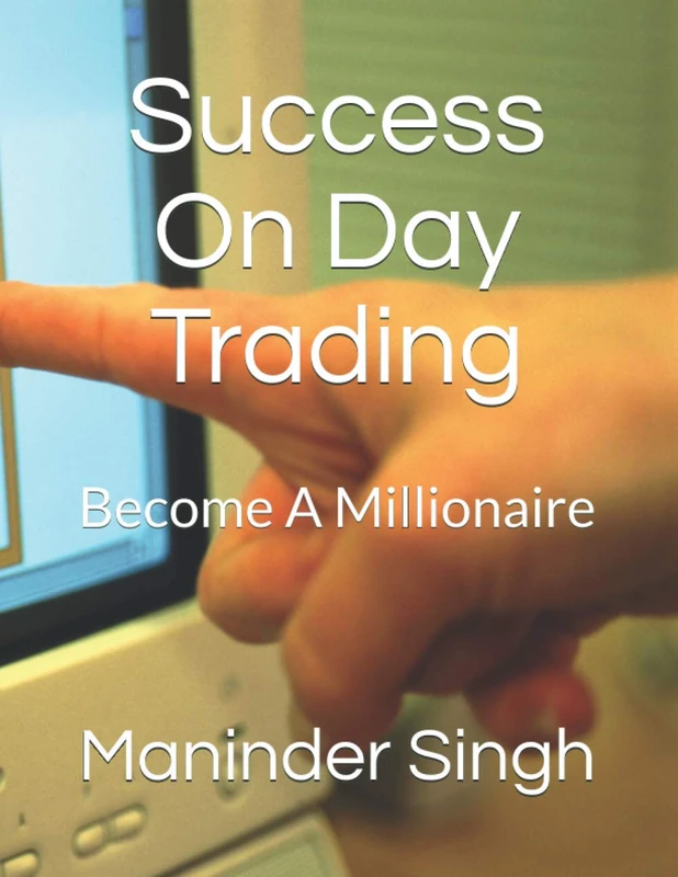 Success On Day Trading: Become A Millionaire - Image 1