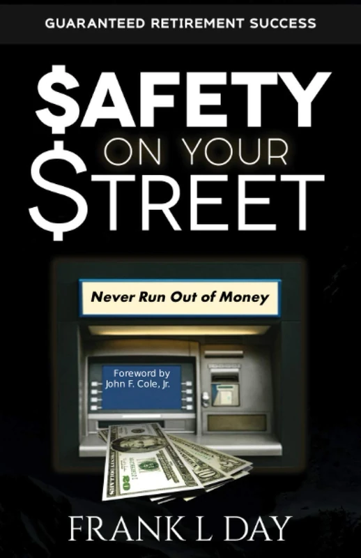 $afety on Your Street: Overcoming $ix Barrier$ to Retirement $ucce$$: 2 (Wealth on Your Street) - Image 1
