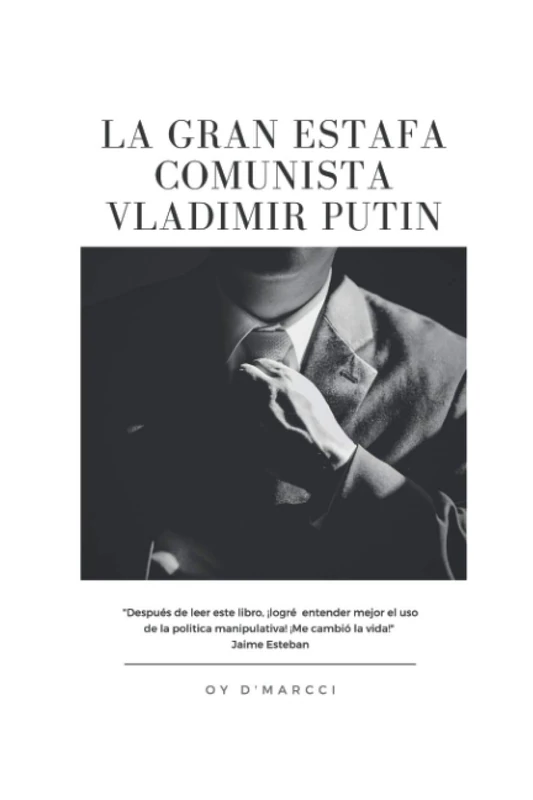 LA GRAN ESTAFA COMUNISTA vladimir putin - Image 1