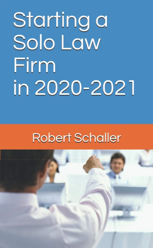 Starting a Law Firm in 2020-2021