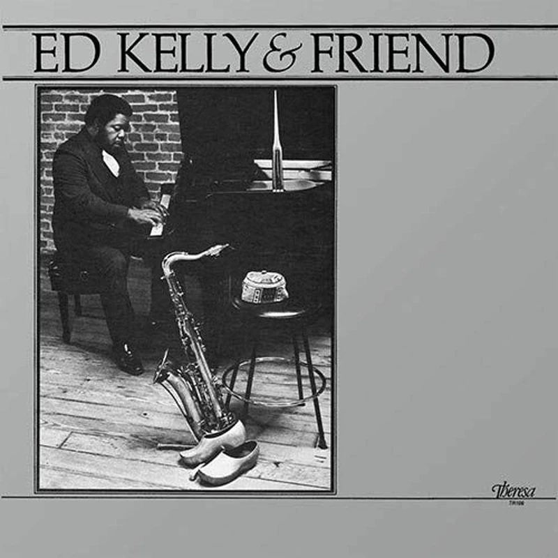Ed Kelly & Friend [VINYL]