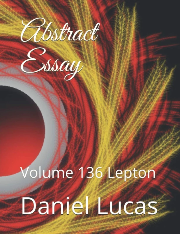 Abstract Essay: Volume 136 Lepton (Abstract painting) - Image 1