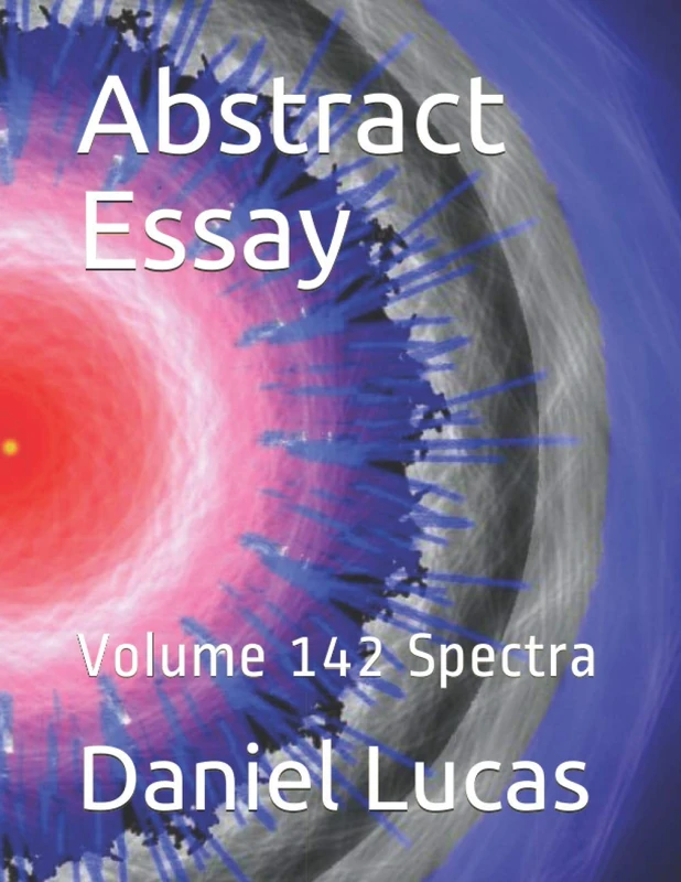 Abstract Essay: Volume 142 Spectra: 141 (Abstract painting)