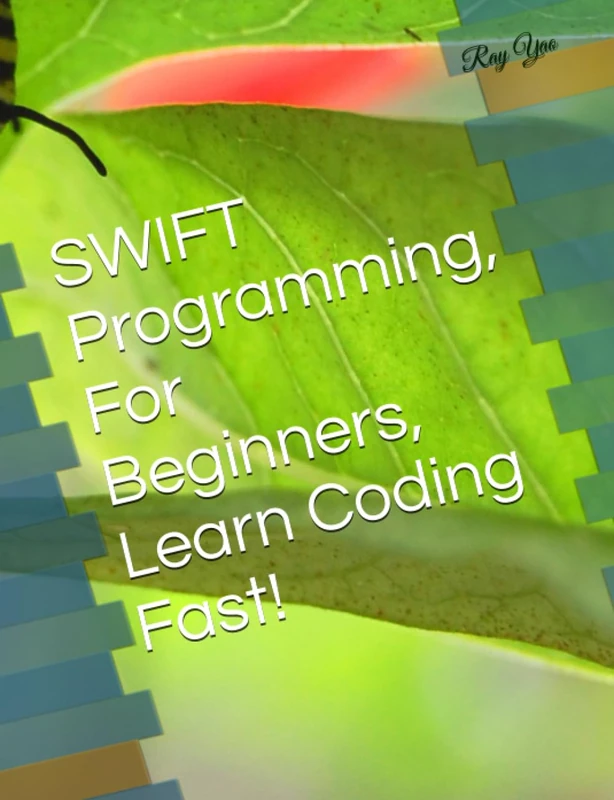 SWIFT in 8 Hours, For Beginners, Learn Coding Fast!