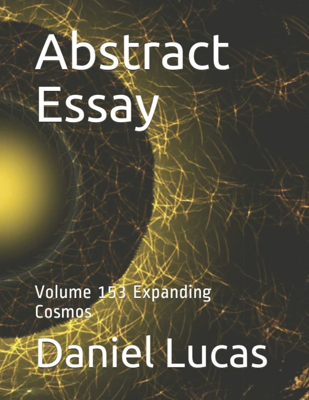 Abstract Essay: Volume 153 Expanding Cosmos - Image 1