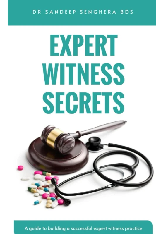 Expert Witness Secrets: A guide to building a successful expert witness practice - Image 1