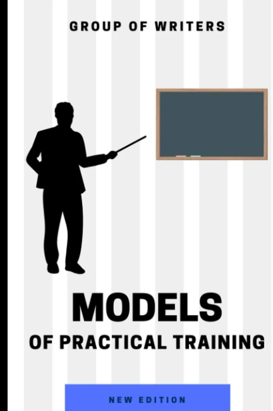 Models Of Practical Training