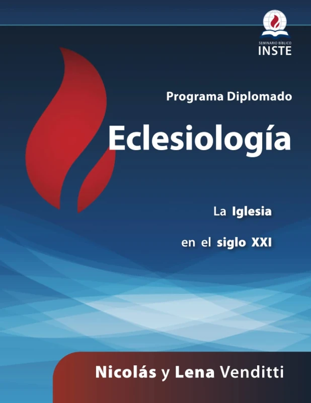 Eclesiología: La Iglesia en el Siglo XXI