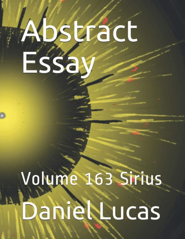 Abstract Essay: Volume 163 Sirius