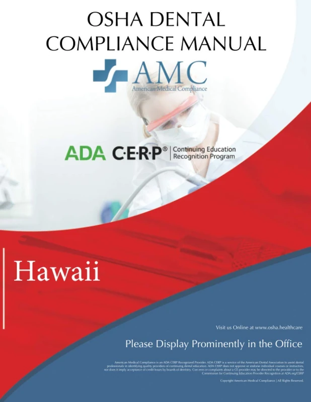 OSHA Dental Compliance Manual: Hawaii